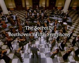 TheSecretsOfBeethoven’sFifthSymphony