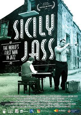 SicilyJass.TheWorld'sFirstManinJazz