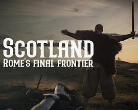 Scotland:Rome'sFinalFrontier