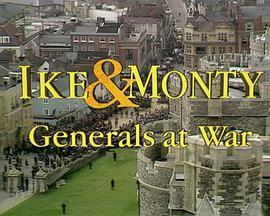 "Reputations"Ike&Monty:GeneralsatWar